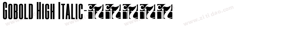 Gobold High Italic字体转换